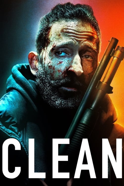 دانلود فیلم Clean – تمیز