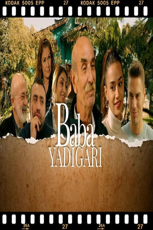 دانلود فیلم ترکی Baba Yadigarı یادگاری بابا