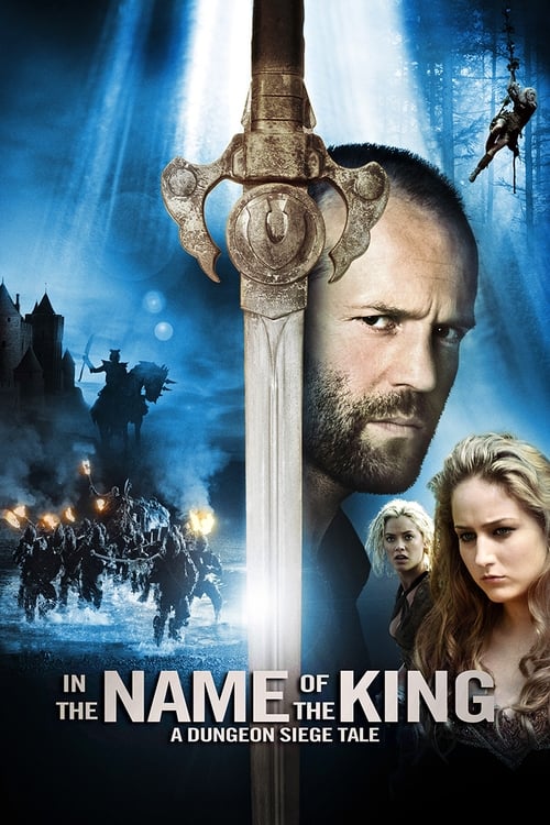 دانلود فیلم In the Name of the King: A Dungeon Siege Tale – به نام پادشاه: داستان محاصره سیاه‌چاله