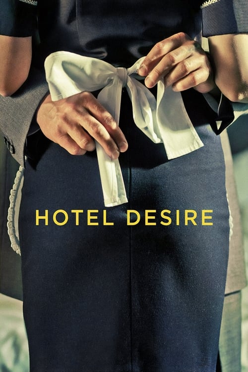 دانلود فیلم Hotel Desire – هتل هوس