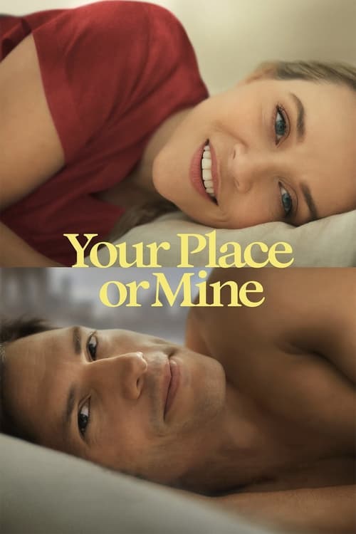 دانلود فیلم Your Place or Mine جای من یا شما