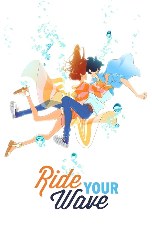 دانلود فیلم Ride Your Wave – سوار موج خود شوید