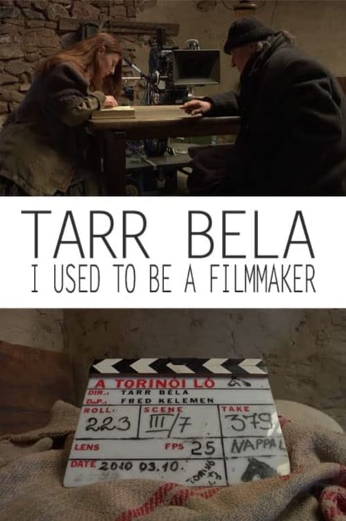 دانلود فیلم Tarr Béla: I Used to Be a Filmmaker