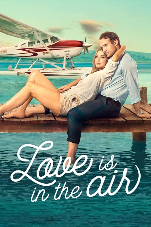 دانلود فیلم Love Is in the Air عشق در هوا است