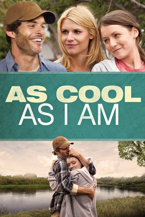 دانلود فیلم As Cool as I Am