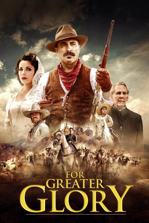 دانلود فیلم For Greater Glory: The True Story of Cristiada