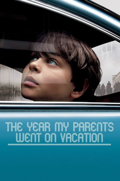 دانلود فیلم The Year My Parents Went on Vacation –  سال پدر و مادر من در تعطیلات رفت