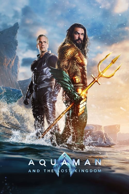 دانلود فیلم Aquaman and the Lost Kingdom آکوامن و پادشاهی گمشده