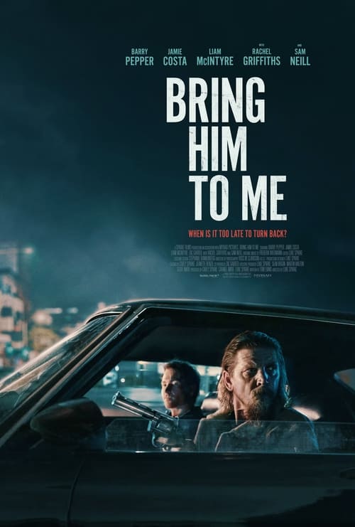 دانلود فیلم Bring Him to Me او را نزد من بیاور