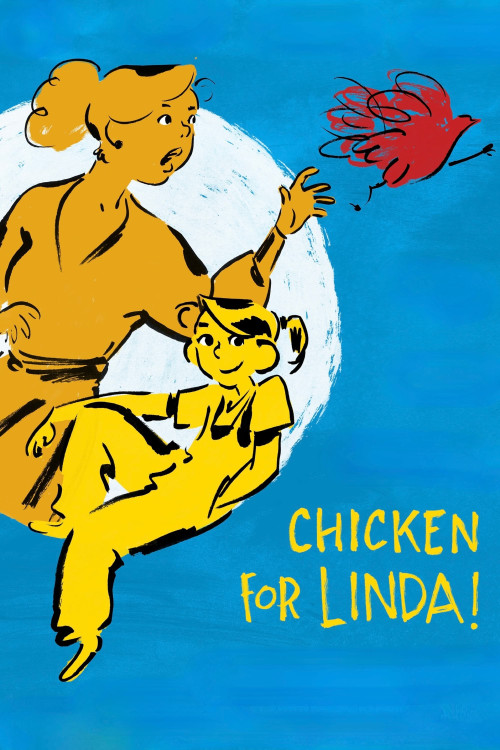 دانلود فیلم Chicken for Linda! مرغ برای لیندا!