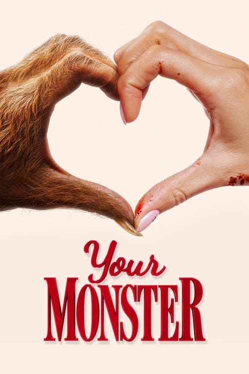 دانلود فیلم Your Monster هیولای تو